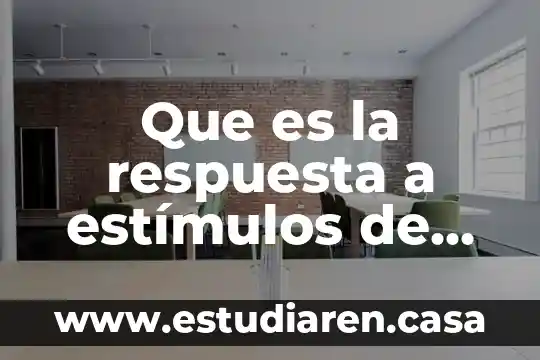 Que es extincion de los seres vivos 8 Que es la respuesta a est铆mulos de los seres vivos