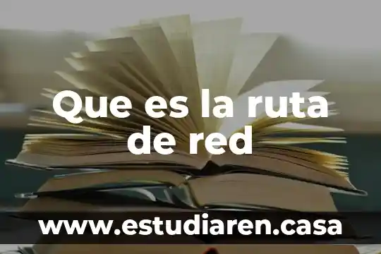 Que es la ruta de red