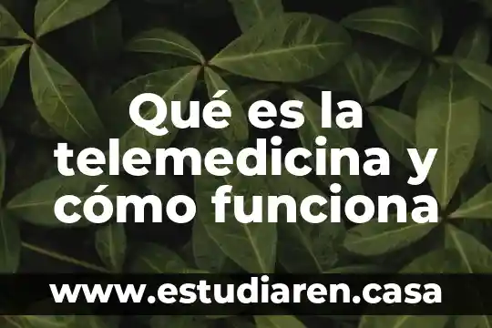 Que es mpls como funciona 7 Qué es la telemedicina y cómo funciona
