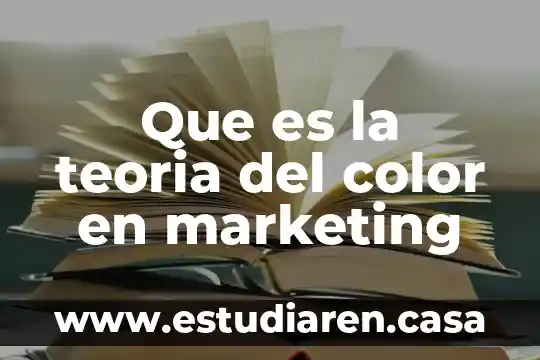 Que es la teoria del color en marketing