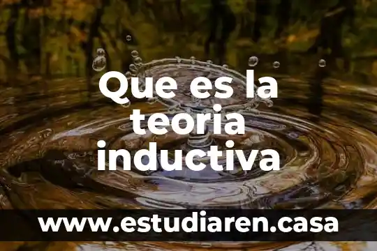 Que es la teoria pluralista 8 Que es la teoria inductiva