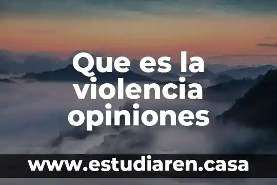 Que es la quimica opiniones personales 3 Que es la violencia opiniones
