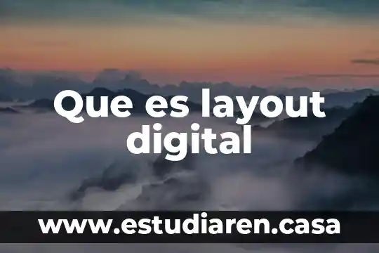 Que es layout distribucion de planta 6 Que es layout digital