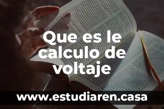 Qué es el cálculo tensorial en física 8 Que es le calculo de voltaje