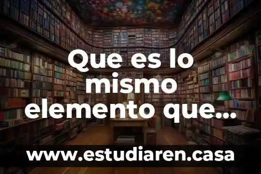 Que es lo mismo elemento que compuesto si o no