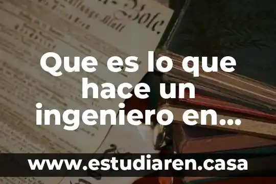 Que es lo que hace un ingeniero en gestion empresarial