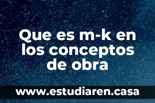 Que es una obra de teatro y sus elementos schilder 7 Que es m-k en los conceptos de obra