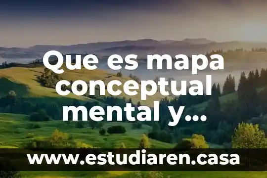 Mapa mental de lo que es un mapa mental 4 Que es mapa conceptual mental y semantico