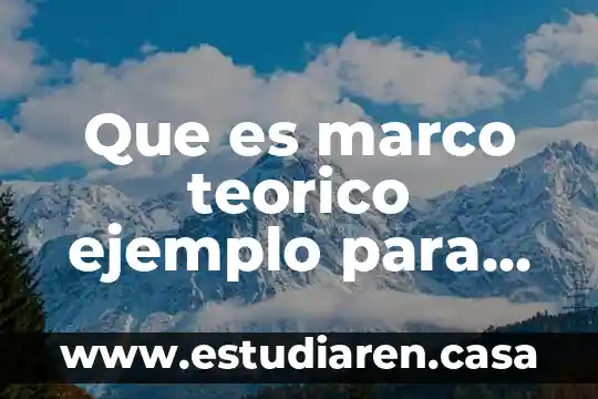 Que es el marco teórico del control eléctrico 8 Que es marco teorico ejemplo para una investigacion