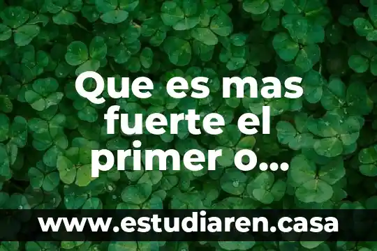 Que es mas fuerte el primer o segundo amor