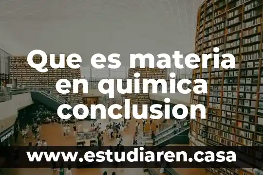 Que es la aprehensión en la materia de historia 5 Que es materia en quimica conclusion