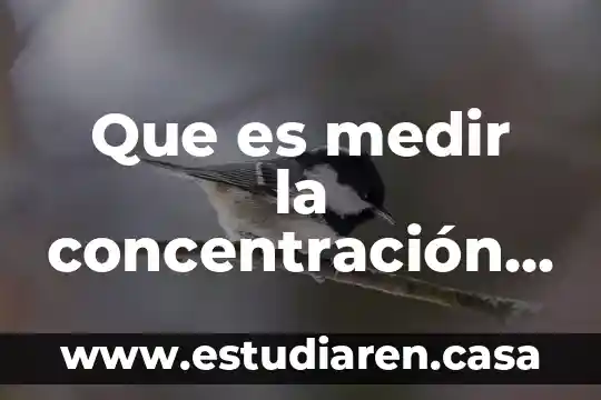 Que es medir la concentración en partes por millón