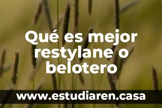 Qué es mejor la clindamicina o ciprofloxacino 5 Qué es mejor restylane o belotero