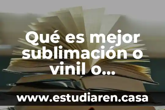 Que es sublimacion ejemplos freud 8 Qué es mejor sublimación o vinil o serigrafia