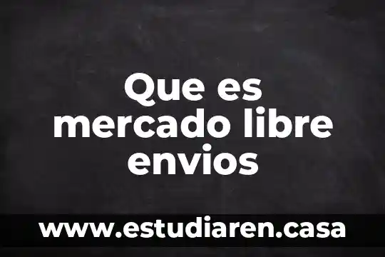 Qué es más rápido Mercado Libre o Amazon 4 Que es mercado libre envios