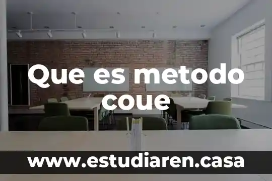 Que es el metodo waldort 5 Que es metodo coue