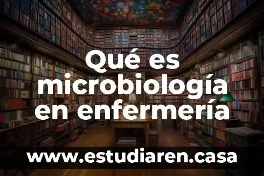 Qué es un rotafolio en enfermería 5 Qué es microbiología en enfermería