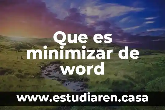 Que es fondo word 2016 4 Que es minimizar de word