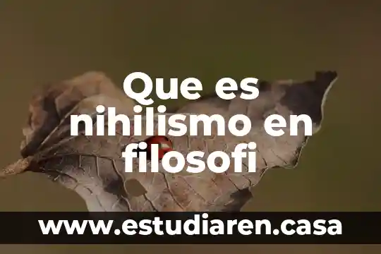Que es nihilismo en filosofi