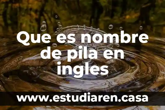 Que es nombre de pila en ingles