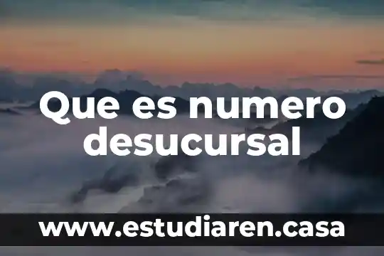 Que es numero desucursal