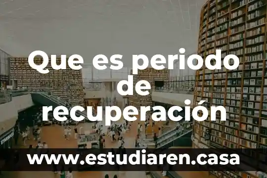Que es codigo de recuperacion kies 3 Que es periodo de recuperaci贸n