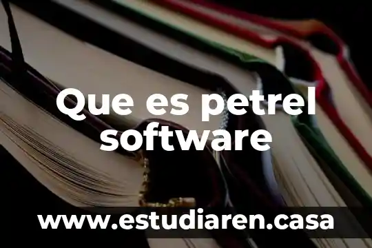 Que es petrel software