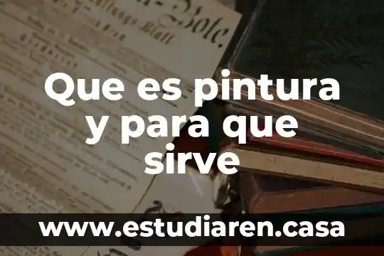 Que es la motrices en un juego 3 Que es pintura y para que sirve