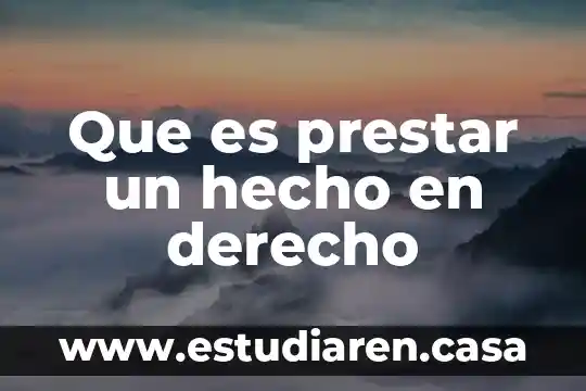 Que es una regla y un hecho en programacion logica 3 Que es prestar un hecho en derecho