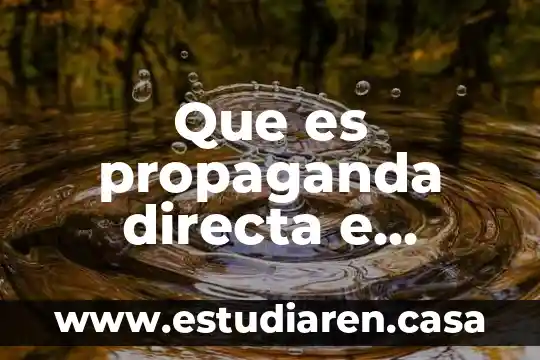 Que es propaganda directa e indirecta