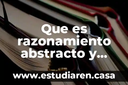 Que es razonamiento abstracto y ejemplos