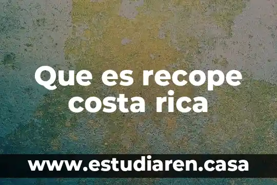 Persona rica e influyente 6 Que es recope costa rica