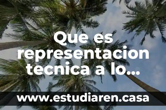 Que es estilo de representacion en artes 7 Que es representacion tecnica a lo largo de la historia