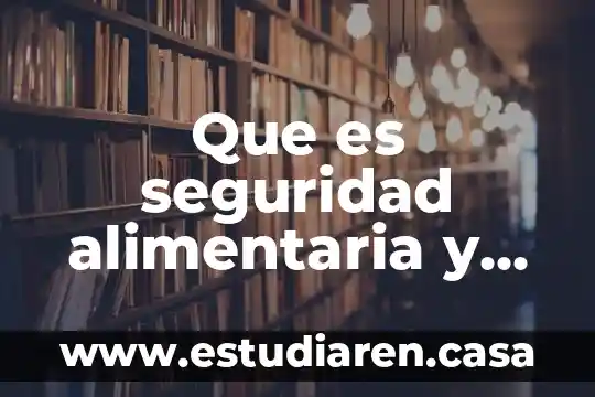 Por que es importante la ventilacion en una construccion 6 Que es seguridad alimentaria y porque es importante