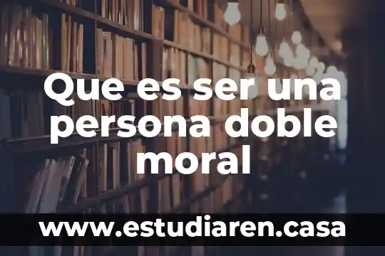 Que es una persona juridica en derecho moral y fisica 6 Que es ser una persona doble moral