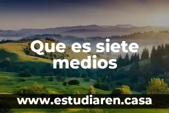 Por que es viable enseñar con medios visuales 8 Que es siete medios