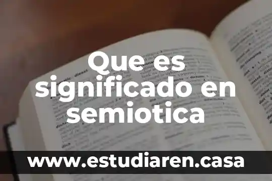 Que es significado en semiotica