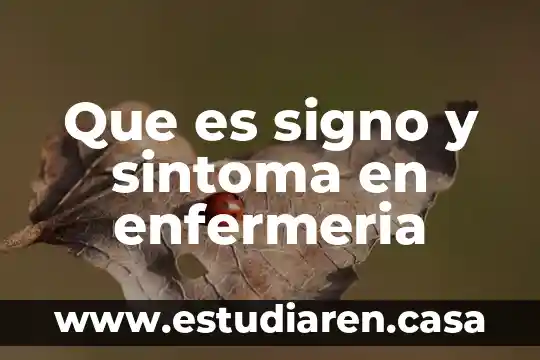 Que es el ambiente un cuento 8 Que es signo y sintoma en enfermeria