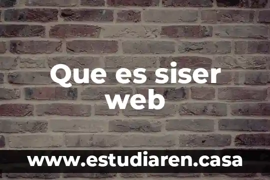 Que es siser web