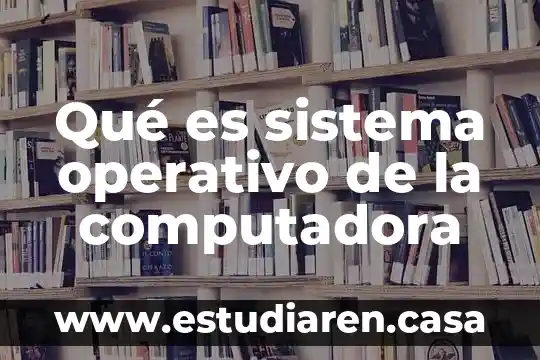 Por que es mas cara una laptop que una computadora 4 Qué es sistema operativo de la computadora