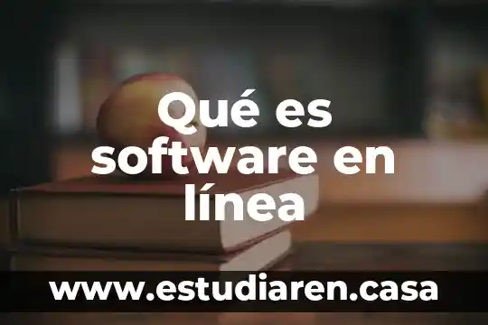 Que es linea de turbonada 4 Qué es software en línea