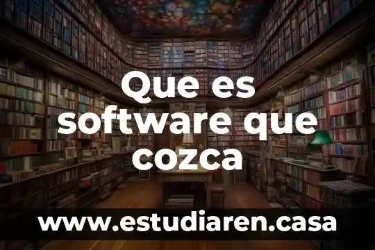 Que es software que cozca