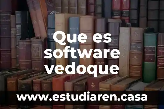 Tipos de software educativo que es 6 Que es software vedoque