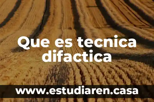 Que es la tecnica de flotado 3 Que es tecnica difactica