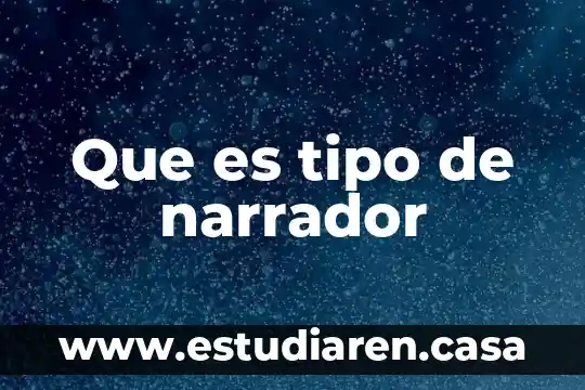 Que es centro de salud tipo a 8 Que es tipo de narrador