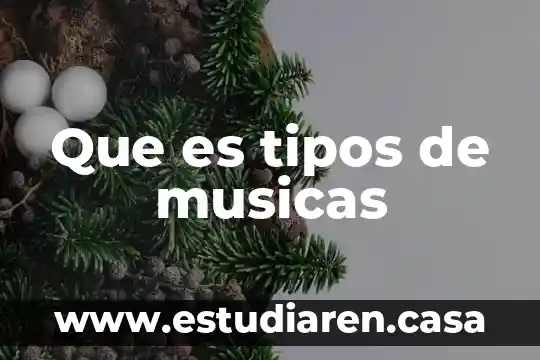 Qué es la pielonefritis y tipos 7 Que es tipos de musicas