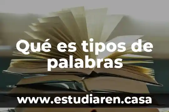 Bienestar en pocas palabras que es 8 Qué es tipos de palabras