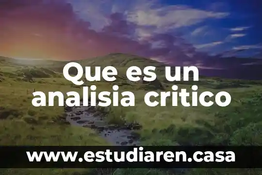 Qué es un proceder ético 6 Que es un analisia critico