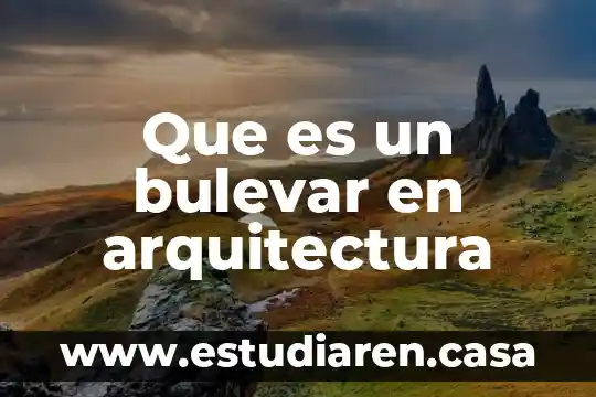 Arquitectura que es cupula 3 Que es un bulevar en arquitectura