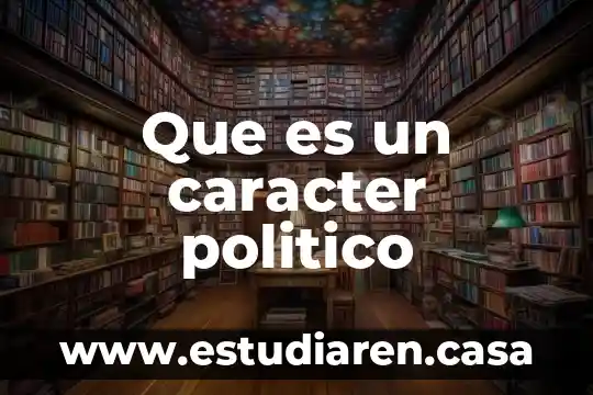 Qué es el progresismo político 8 Que es un caracter politico